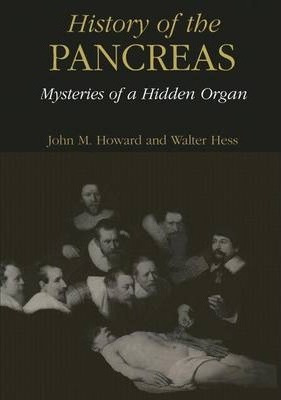 Libro History Of The Pancreas: Mysteries Of A Hidden Orga...