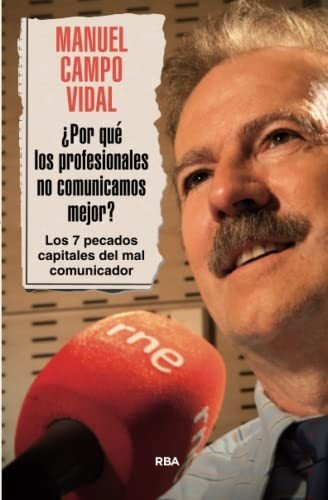 ¿por Qué Los Profesionales No Comunicamos Mejor?