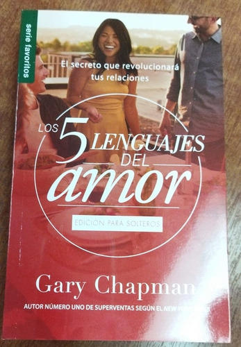 5 Lenguajes Del Amor Edición Para Solteros