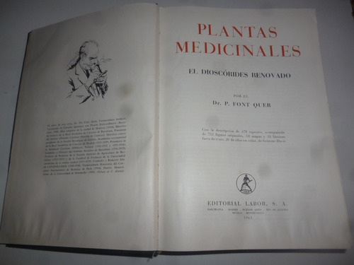 Plantas Medicinales El Dioscorides Renovado Dr.p. Font Quer