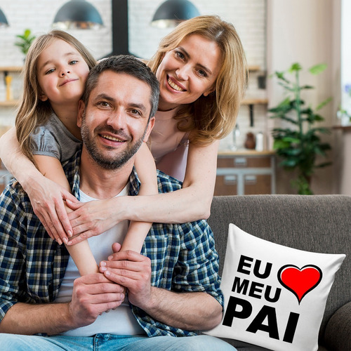 Almofada Personalizada Amo Meu Pai - Dia Dos Pais Decoração