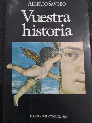 Vuestra Historia: Alberto Savinio