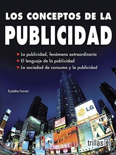 Libro Los Conceptos De La Publicidad ¡ !