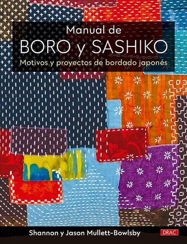 Libro Manual De Boro Y Sashiko - Mullett-bowlsby, Shannon