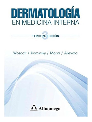 Dermatologia En Medicina Interna 3ed