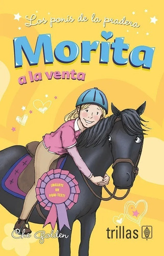 Morita A La Venta Serie Los Ponis De La Pradera Trillas