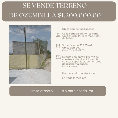 Se Vende Terreno En Ozumbilla