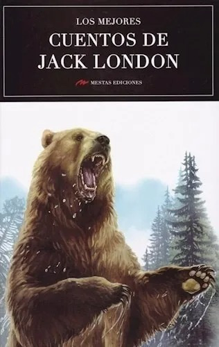 Libro Los Mejores Cuentos De Jack London De Jack London