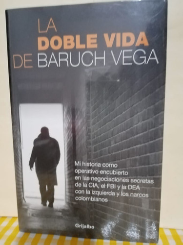 La Doble Vida De Baruch Vega