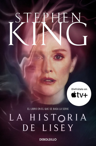 La Historia De Lisey Edicion Serie Tv, De King, Stephen. Editorial Debolsillo, Tapa Blanda En Español