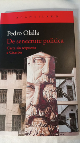 De Secnectute Politica - Pedro Ollala (Usado)