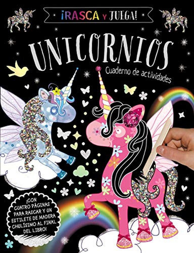 Rasca Y Juega. Unicornios - Cuaderno De Actividades, De Varios Autores. Editorial Bruño, Tapa Blanda En Español