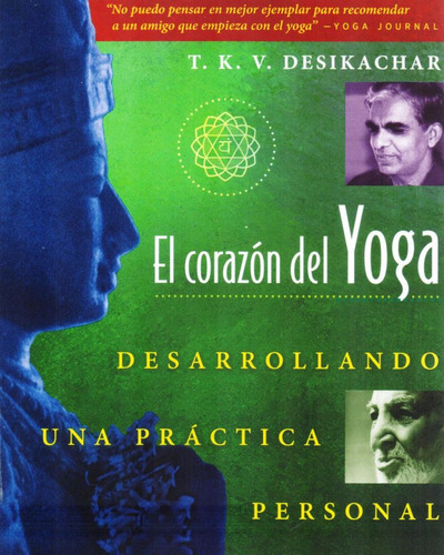 Libro El Corazón Del Yoga. Desarrollando Una Práctica Pe Lku