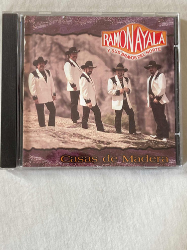 Ramón Ayala Y Sus Bravos Del Norte / Casas De Madera Cd 99