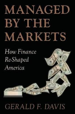 Libro Managed By The Markets : How Finance Re-shaped Amer...