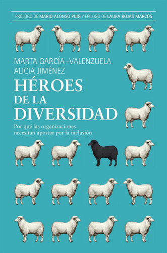 Hãâ©roes De La Diversidad, De Garcia-valenzuela Pérez, Marta. Editorial Gestion 2000, Tapa Blanda En Español