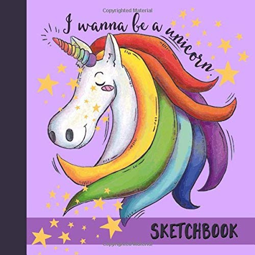 I Wanna Be A Unicorn Sketchbook Modern Square Journal With B