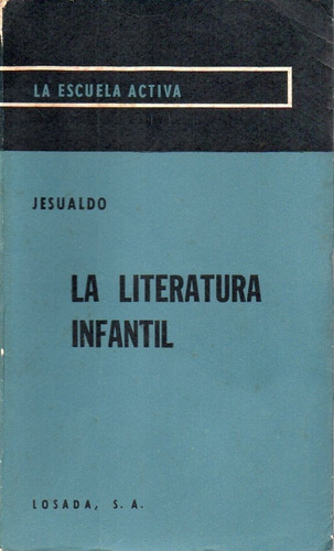 La Literatura Infantil Jesualdo 