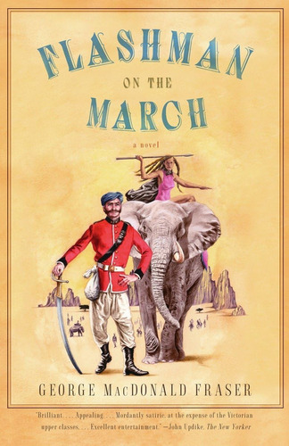 Libro:  Flashman On The March (flashman Papers)