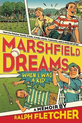 Libro Marshfield Dreams : When I Was A Kid - Ralph Fletcher