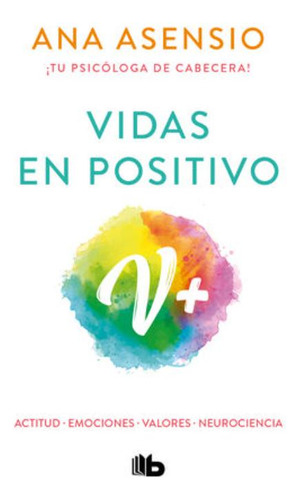 Libro: Vidas En Positivo