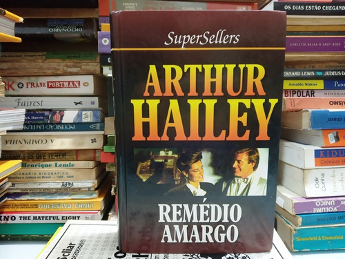 Remedio Amargo Arthur Hailey