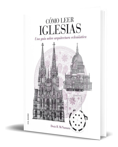 Libro Cómo Leer Iglesias [ Denis R. Mcnamara ] Original