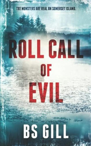 Roll Call Of Evil, De Gill, Bs. Editorial Oem, Tapa Blanda En Inglés