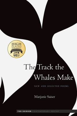 Libro The Track The Whales Make: New And Selected Poems -...