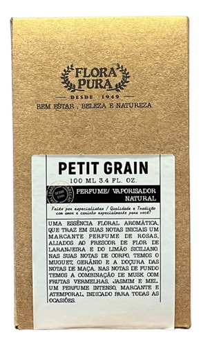 Perfume Petit Grain Linha Flora - 100ml