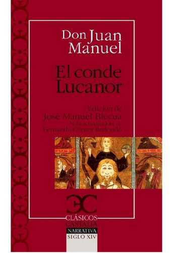 Libro - Don Juan Manuel El Conde Lucanor Editorial Castalia