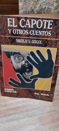 El Capote Y Otros Cuentos Nicolai Gogol