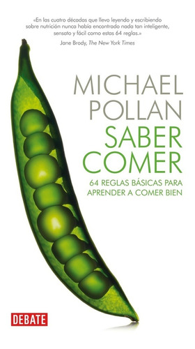 Saber Comer - Michael Pollan