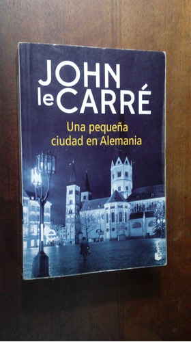 Libro  Una Pequeña Ciudad En Alemania    John Le Carré