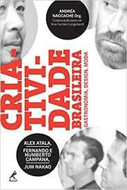 Livro Criatividade Brasileira - Andréa Naccache [2013]