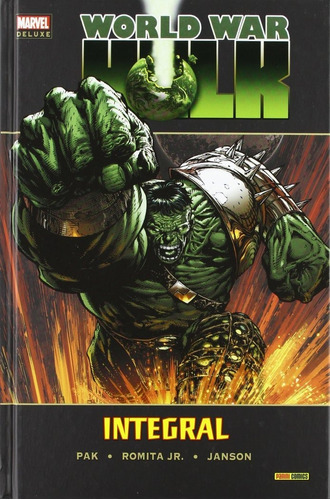 World War Hulk Integral - Greg Pak