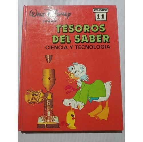 Walt Disney Tesoros Del Saber Vol. 11 Ciencia Grolier
