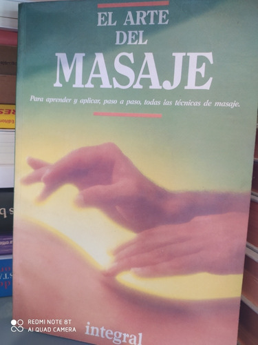 El Arte Del Masaje - Ed.integral