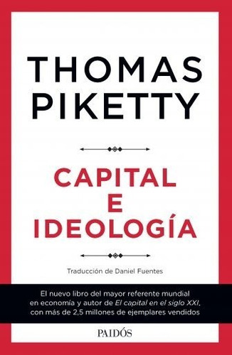 Imagen 1 de 2 de Capital E Ideología - Thomas Piketty