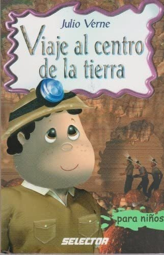 Libro: Viaje Al Centro Tierra (clasicos Para Ninos/ Cl&..