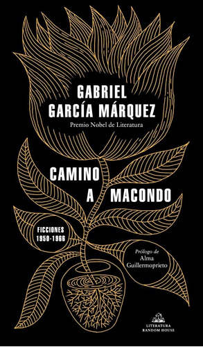 Libro Camino A Macondo - Garcia Marquez, Gabriel