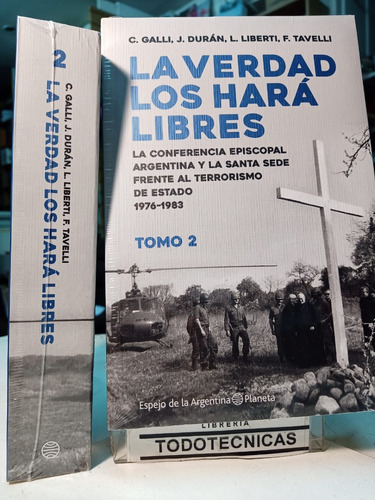 La Verdad Los Hara Libres Ii    Iglesia Y Terrorismo    -pd