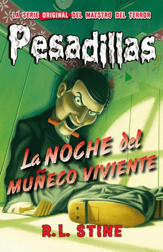 Libro La Noche Del Muñeco Viviente