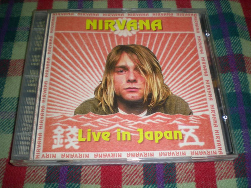 Nirvana / Live In Japan Cd Bootleg Aleman Ri4