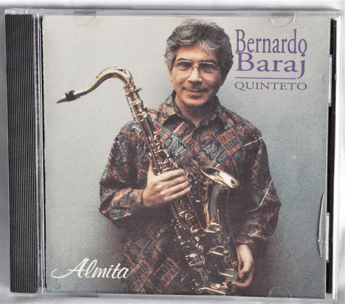 Bernardo Baraj Quinteto - Almita