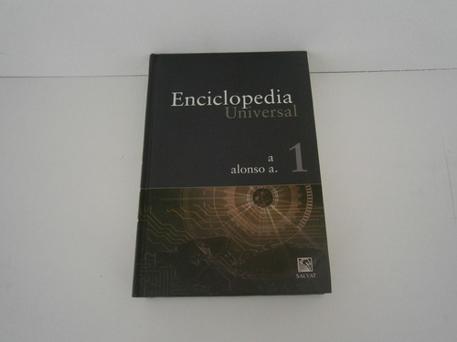 Enciclopedia Universal Salvat Tomo 1