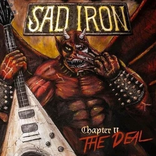 Sad Iron - Chapter Ii - The Deal - Cd - Speed Metal