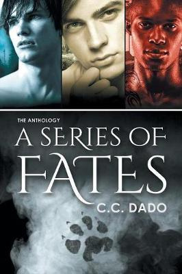 Libro A Series Of Fates - C C Dado