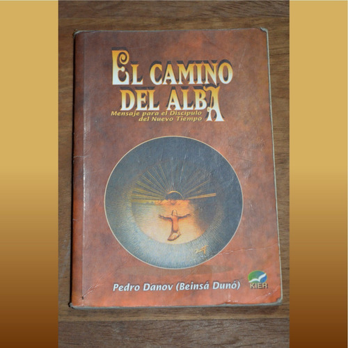 El Camino Del Alba, Pedro Danov