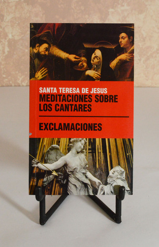 Meditación Sobre Los Cantares. Exclamaciones